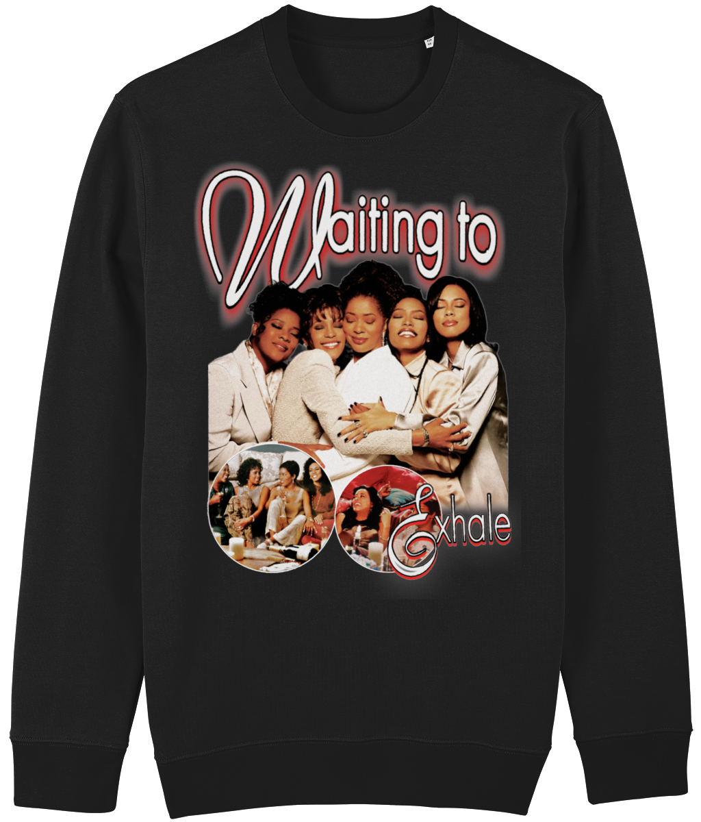 SWEATSHIRT WAITING TO EXHALE