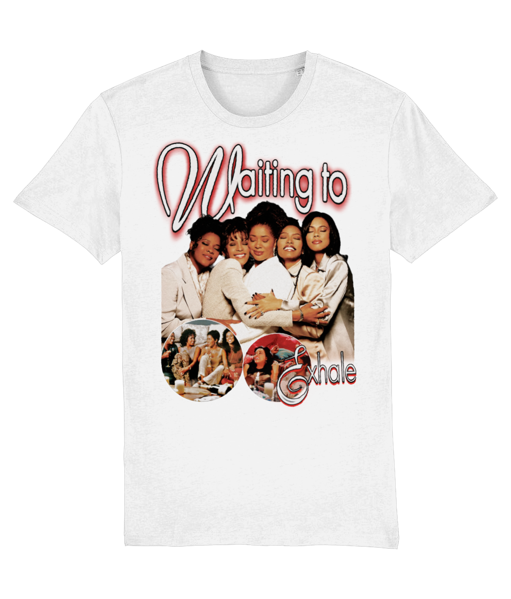 T-SHIRT WAITING TO EXHALE